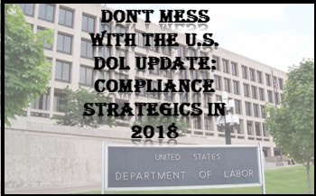 dont-mess-with-the-u.s.-dol-update-compliance-strategics-in-2018