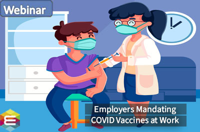 eeoc-cdc-guidance-for-employers-mandating-covid-vaccines-at-work.-how-should-employers-proceed