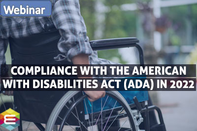 the-americans-with-disabilities-act-employer-obligations-in-2022