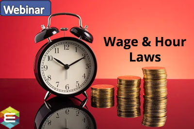 wage-hour-laws-ensuring-compliance-with-the-fair-labor-standards-act-anticipated-changes-in-2023
